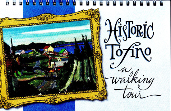 Historic Tofino